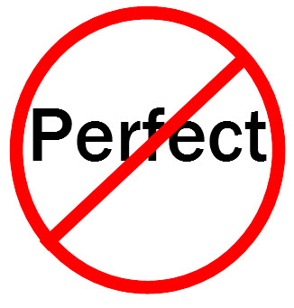 not perfect making mistakes