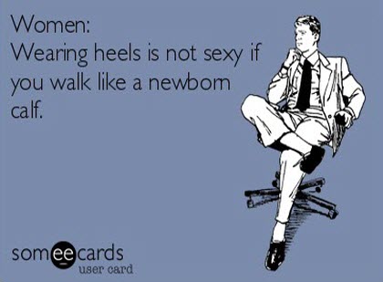funny card quote pictures women wearing heels