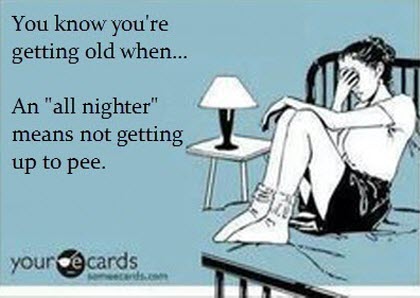funny card quote pictures you know you're getting old when