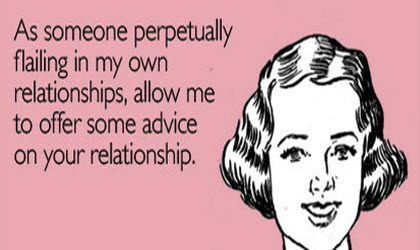 relationship advice More Funny Quotes & Pictures That'll Make You Laugh