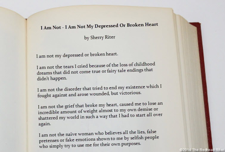 Poem I Am Not – I Am Not My Depressed Or Broken Heart by Sherry Redhead Riter
